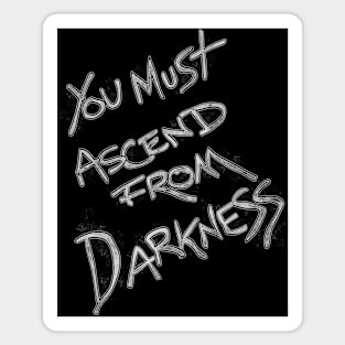 Ascend from Darkness – Nacht Der Untoten Chalk Quote Nostalgia Magnet